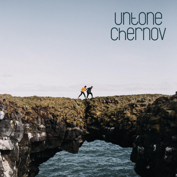 UNTONE CHERNOV — Неси меня к берегу