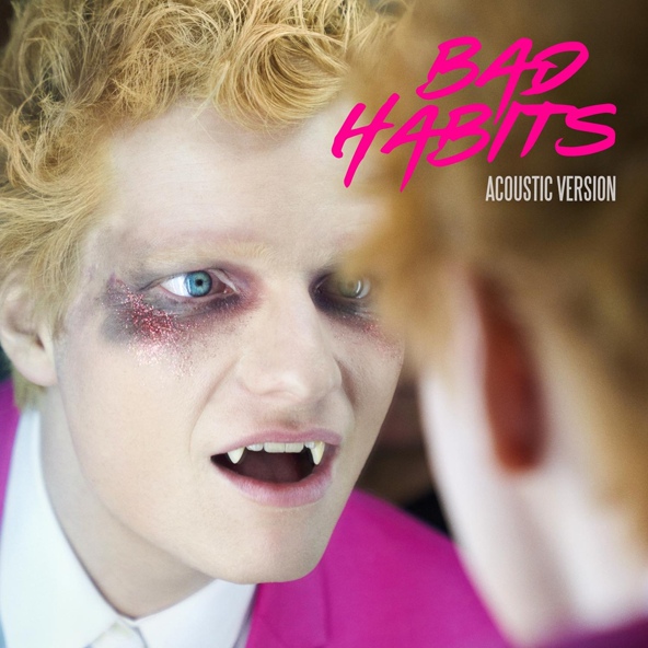 Ed Sheeran — Bad Habits