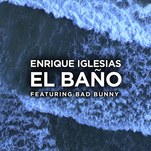 Enrique Iglesias — EL BAÑO