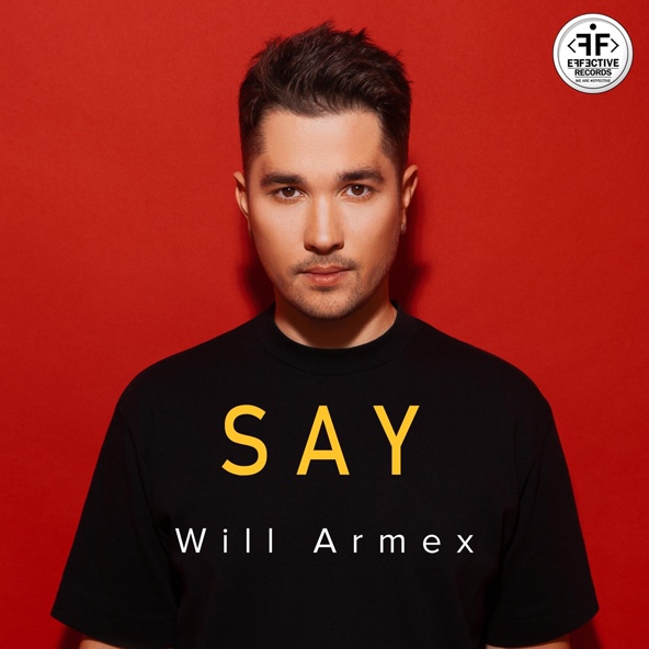 Will Armex — Say