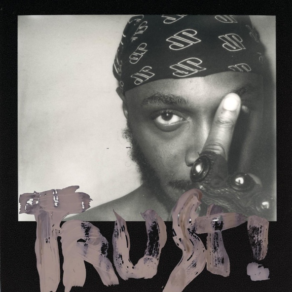 JPEGMAFIA — TRUST!