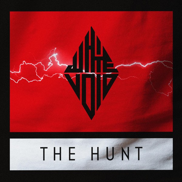 White Void — The Hunt