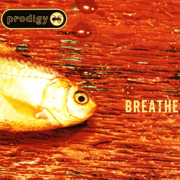 The Prodigy — Breathe