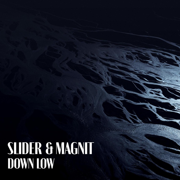 Slider & Magnit — Down Low
