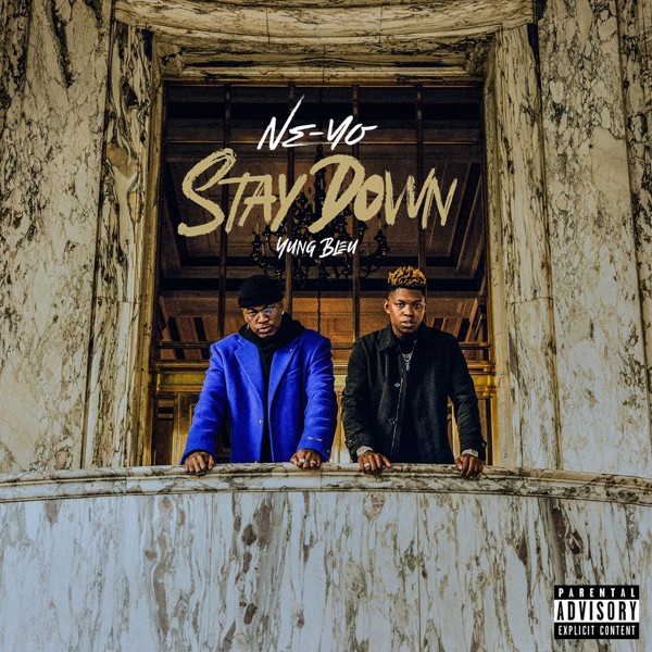 Ne-Yo — Stay Down