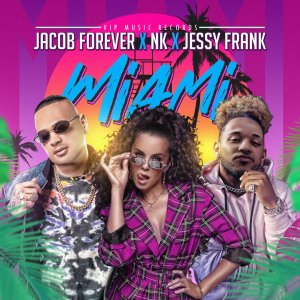 Jacob Forever — Miami