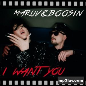 MARUV — I Want You
