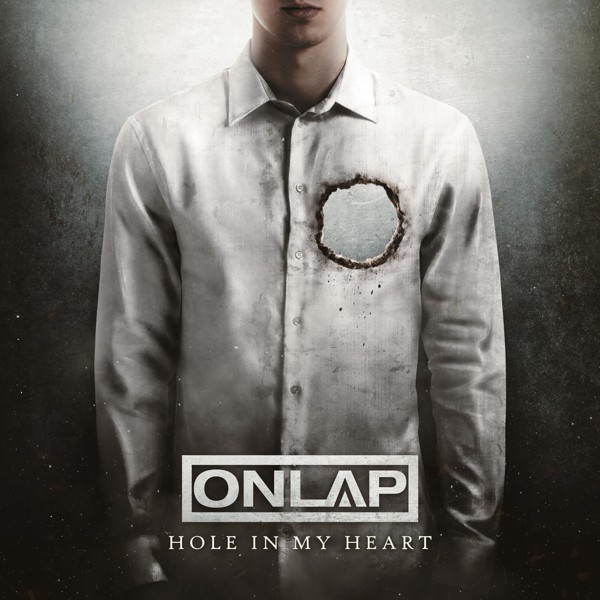 Onlap — Hole In My Heart