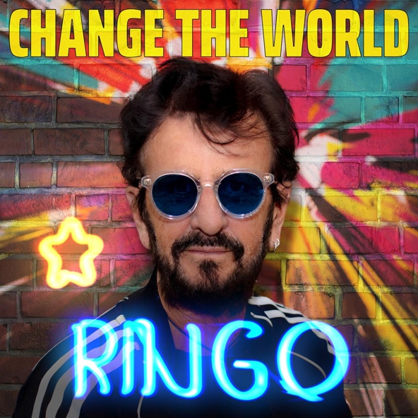 Ringo Starr — Let’s Change The World