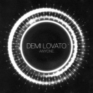 Demi Lovato — Anyone
