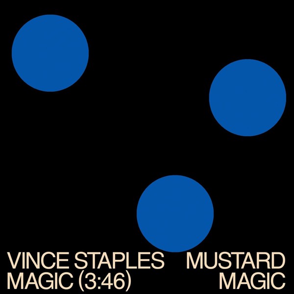 Vince Staples — MAGIC