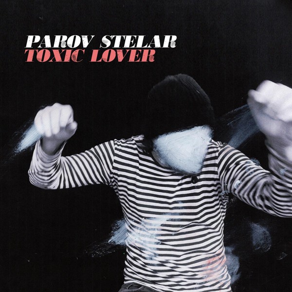 Parov Stelar — Toxic Lover