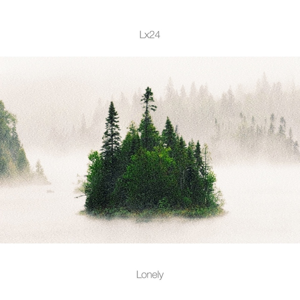 Lx24 — Lonely