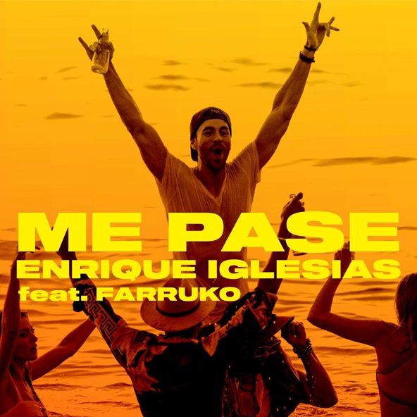 Enrique Iglesias — ME PASE