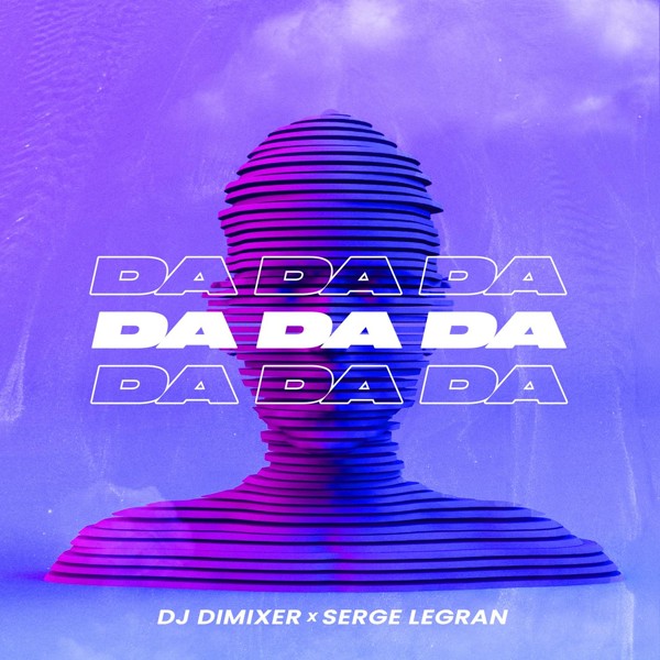 Dj Dimixer — Da Da Da