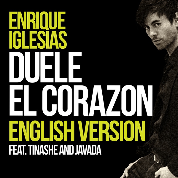 Enrique Iglesias — DUELE EL CORAZON (English Version)