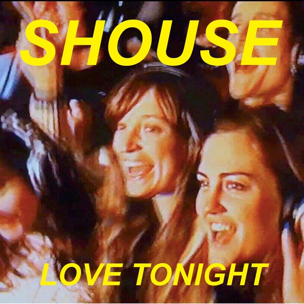 Shouse — Love Tonight