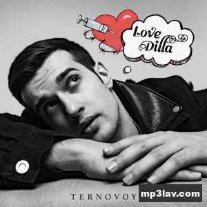 Ternovoy (Terry) — Love Dilla