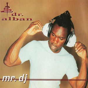 Dr. Alban — Mr. DJ