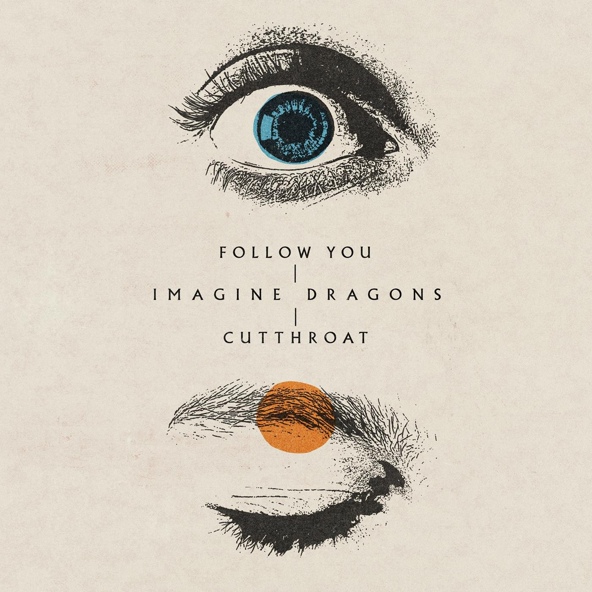 Imagine Dragons — Follow You
